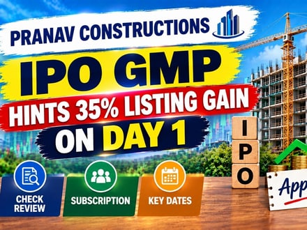 ప్రణవ్ కన్‌స్ట్రక్షన్స్ ఐపీఓ ప్రారంభం.. 35% లాభం సాధ్యమేనా? సబ్‌స్క్రైబ్ చేయొచ్చా?