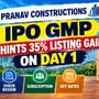 ప్రణవ్ కన్‌స్ట్రక్షన్స్ ఐపీఓ ప్రారంభం.. 35% లాభం సాధ్యమేనా? సబ్‌స్క్రైబ్ చేయొచ్చా?