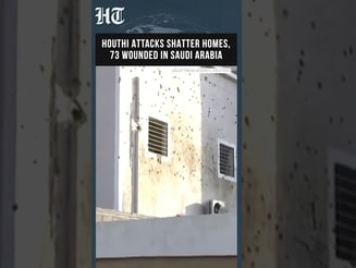 Houthi Attacks Shatter Homes In Saudi Arabia, Leave 73 Wounded