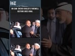 Abu Dhabi Crown Prince Leaves India After BRICS Summit, Driver Farewell Goes Viral