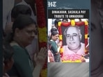 First Tamil Nadu CM Annadurai Remembered as Dinakaran, Sasikala Pay Tributes