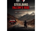 A ride that begins at Steelbird Helmets’s home turf and heads deep into the Himalayas, bringing together adventure, machines, riders and unforgettable moments
