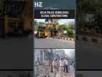 Watch: Delhi Police Demolishes Illegal Houses And Farmhouses In Chhatarpur  | HT India