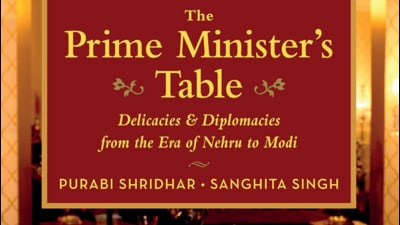 ‘The Prime Minister’s Table: Delicacies and Diplomacies from the Era of Nehru to Modi’ draws on over seven years of interviews. ‘The Prime Minister’s Table: Delicacies and Diplomacies from the Era of Nehru to Modi’ draws on over seven years of interviews.