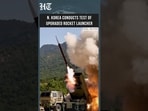 North Korea Tests Upgraded 240mm Rocket Launcher As Kim Expands Military Firepower