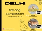 The contest will run from September 24 to 29. (Instagram/@fatdogsofdelhi)