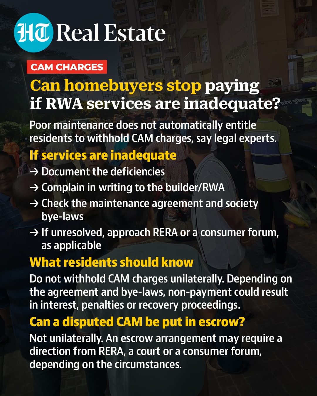 If a housing society’s services are inadequate, can residents legally stop paying CAM charges? (HT Graphics)