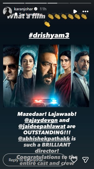 Karan Johar praises Drishyam 3. Karan Johar praises Drishyam 3.