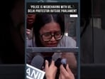 ‘Police Is Misbehaving With Us’: Delhi Protester Speaks Out During In Delhi | HT India