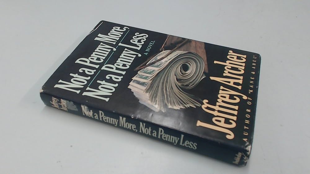 Jeffrey Archer's Not a Penny More, Not a Penny Less. (Amazon.in) Jeffrey Archer's Not a Penny More, Not a Penny Less. (Amazon.in)