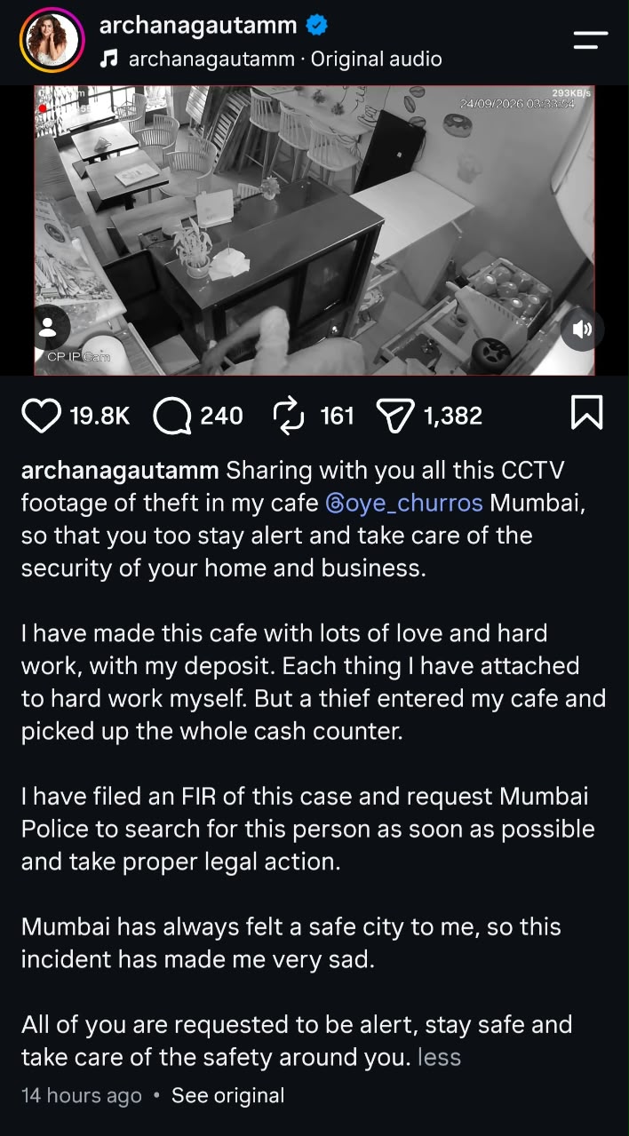 Archana Gautam shares CCTV Footage of theft in her Mumbai cafe.