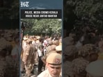 Delhi: Heavy Police Presence at Kerala House Near Jantar Mantar