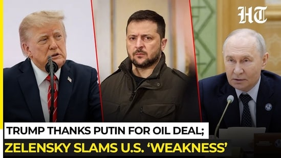 Trump hails Russian diesel deal with Putin; Zelensky slams sanctions relief