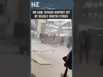 Watch: Houthi Strike On Riyadh Airport Leaves 12 Dead, 309 Injured
