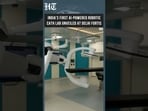 Fortis Escorts Launches India's First AI-Powered, Robot-Assisted Hybrid Cath Lab  | HT India