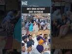 Punjab: Anti-Drug Activist Parminder Singh Jhotha Shot Dead In Mansa  | HT India