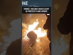 Paris: Police Clash With Protesters as Tear Gas and Water Cannons Deployed on Day Two