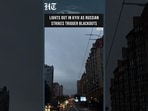 Russian Strikes Hit Ukraine's Power Grid, 550,000 Households Without Electricity