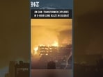 Gujarat: Transformer Explosion Triggers Fire, Blaze Doused After 5 Hours | HT India