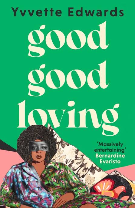 Yvvette Edwards’s Good Good Loving (2026) begins with a matriarch on her deathbed, and travels backwards through nearly five decades of marriage and family life. Yvvette Edwards’s Good Good Loving (2026) begins with a matriarch on her deathbed, and travels backwards through nearly five decades of marriage and family life.